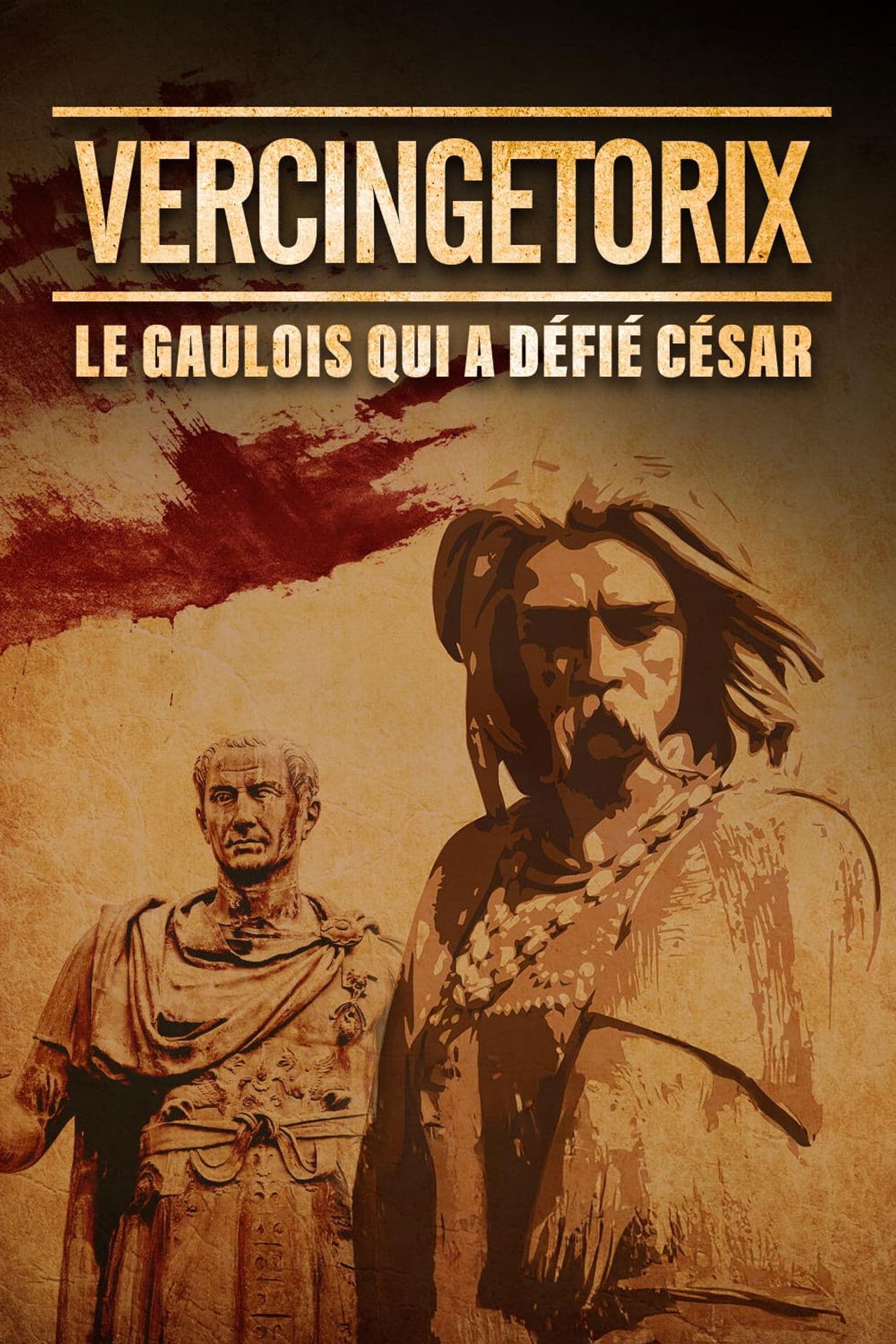 Vercingétorix : le Gaulois qui a défié César