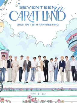 SEVENTEEN in CARAT LAND
