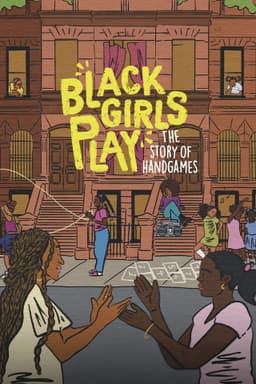 Black Girls Play: The Story of Hand Games