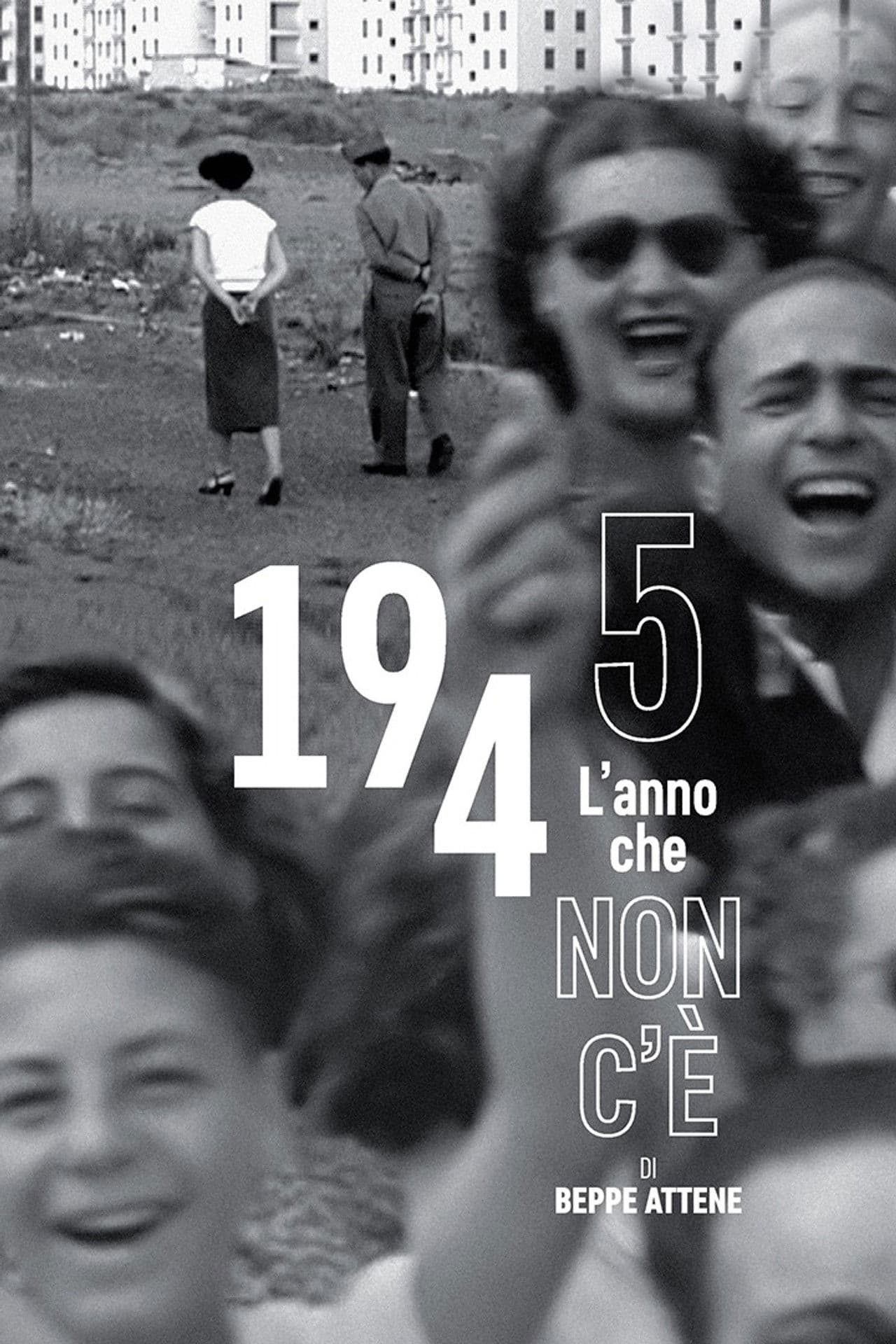 1945 L'anno che non c'è