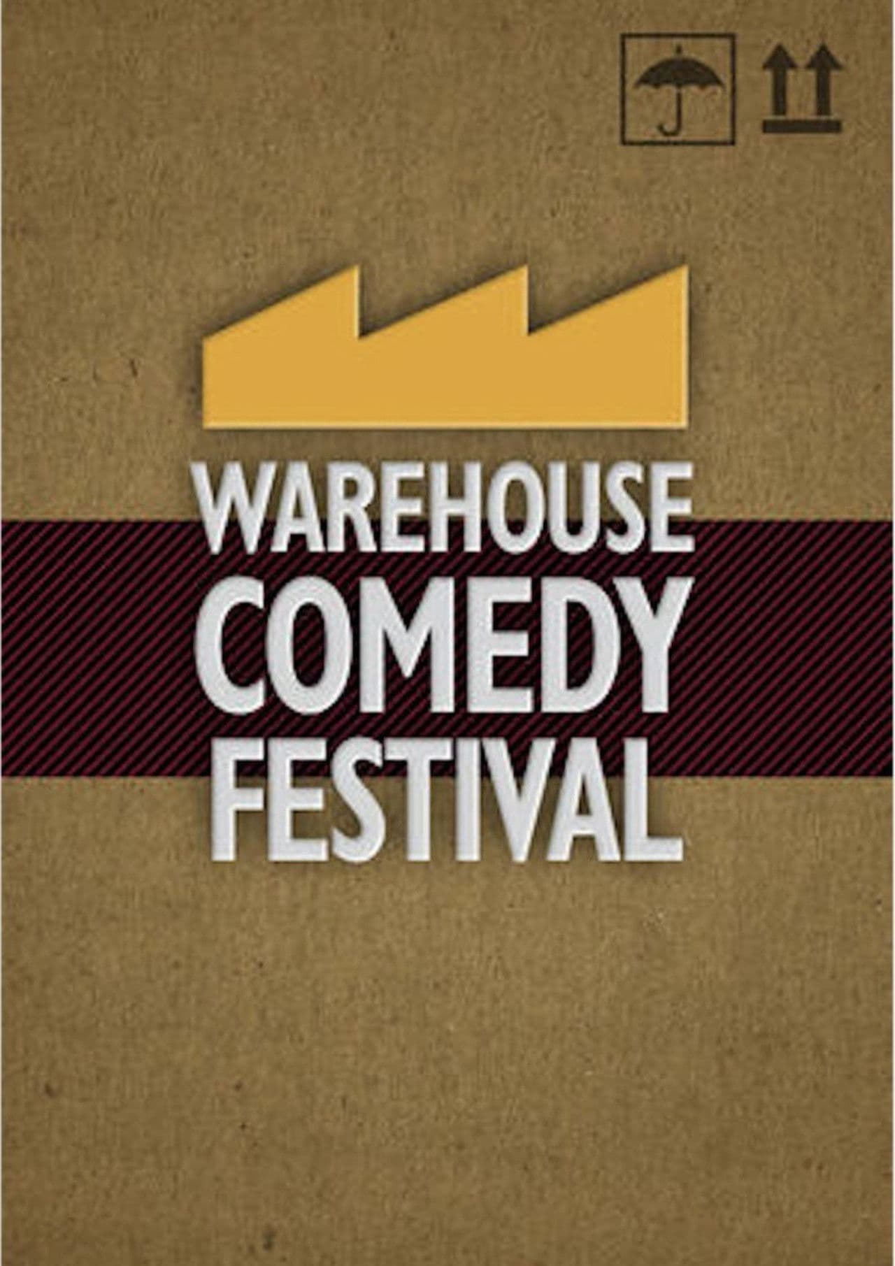 The Warehouse Comedy Festival