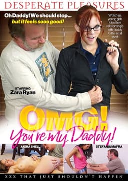 Omg! You're My Daddy!