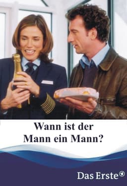 Wann ist der Mann ein Mann?
