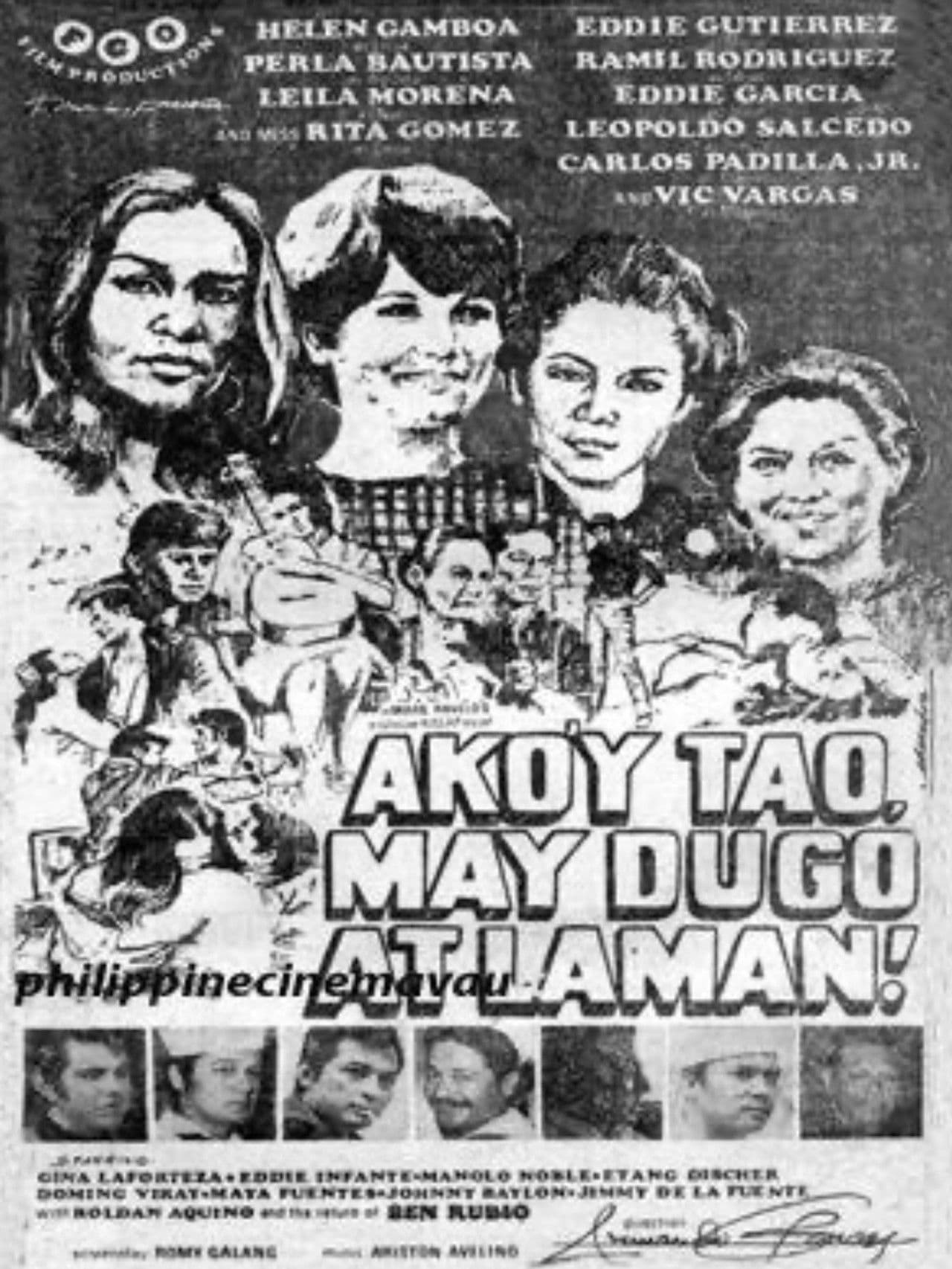 Ako'y tao, may dugo at laman!