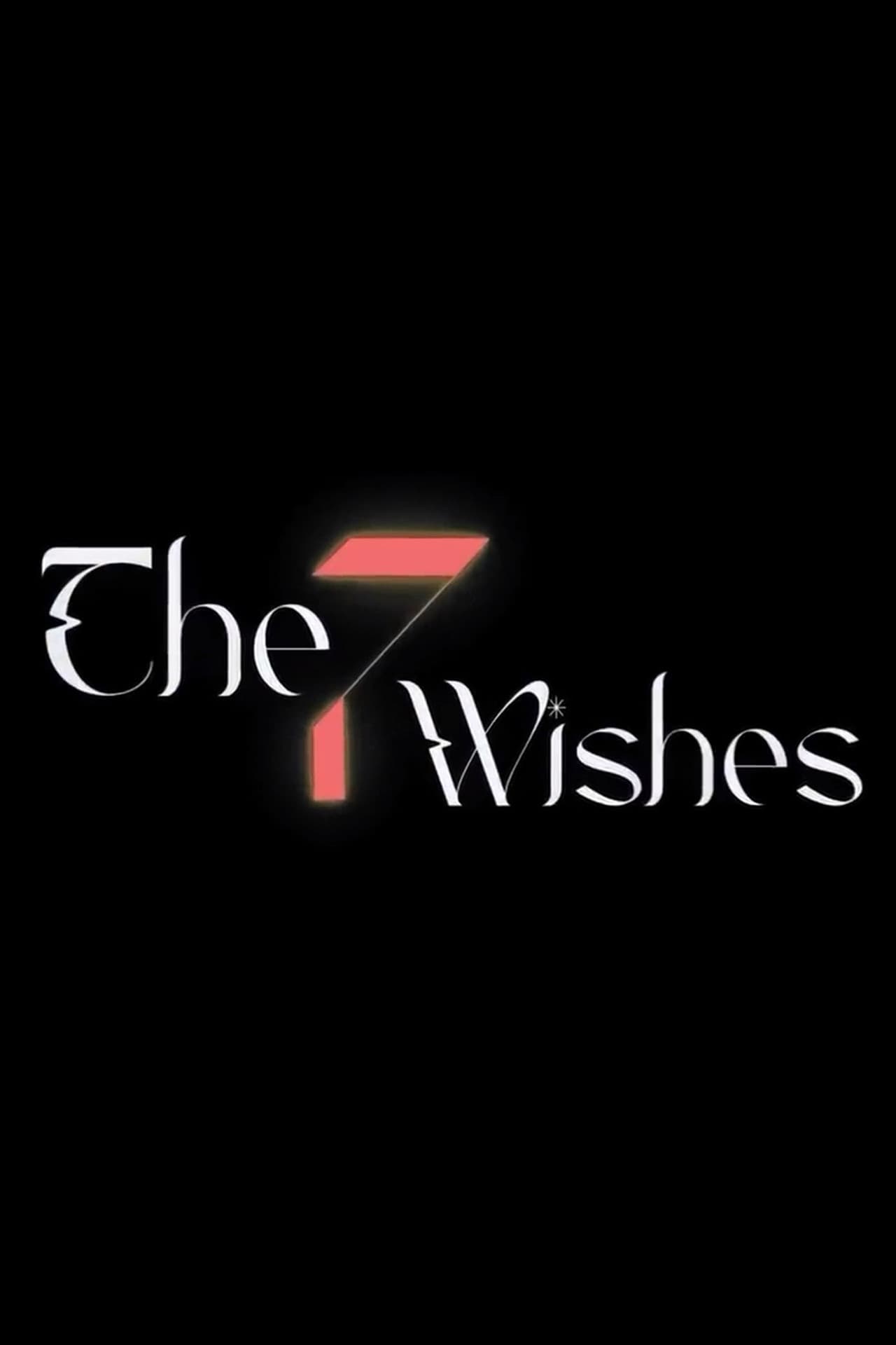 The Seven Wishes
