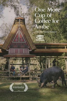 One More Cup of Coffee for Ambe'