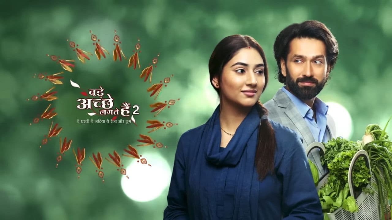 Bade Acche Lagte Hain 2