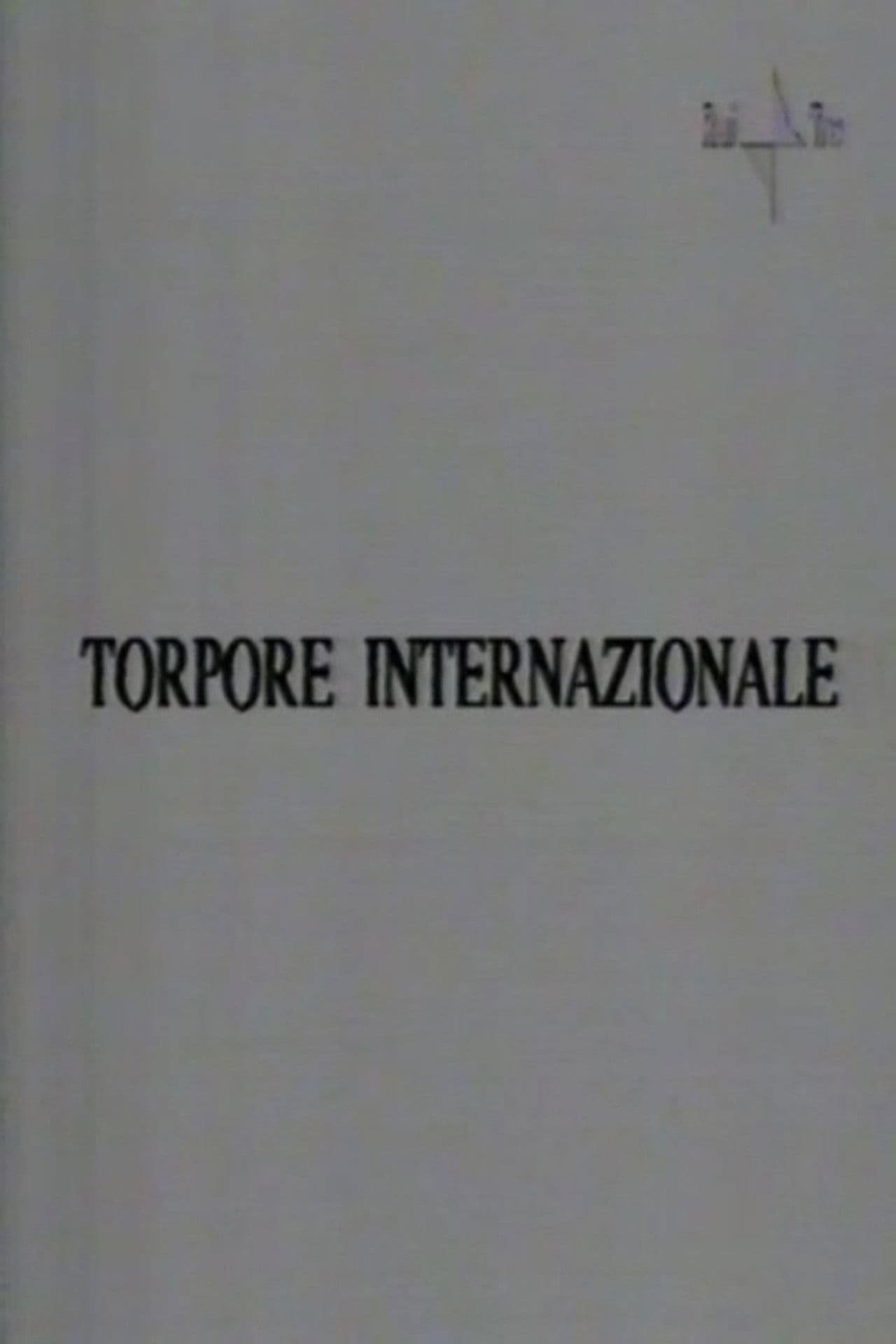 Torpore internazionale