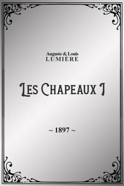 Les Chapeaux, I