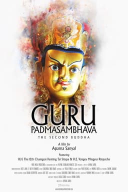 Guru Padmasambhava: The Second Buddha