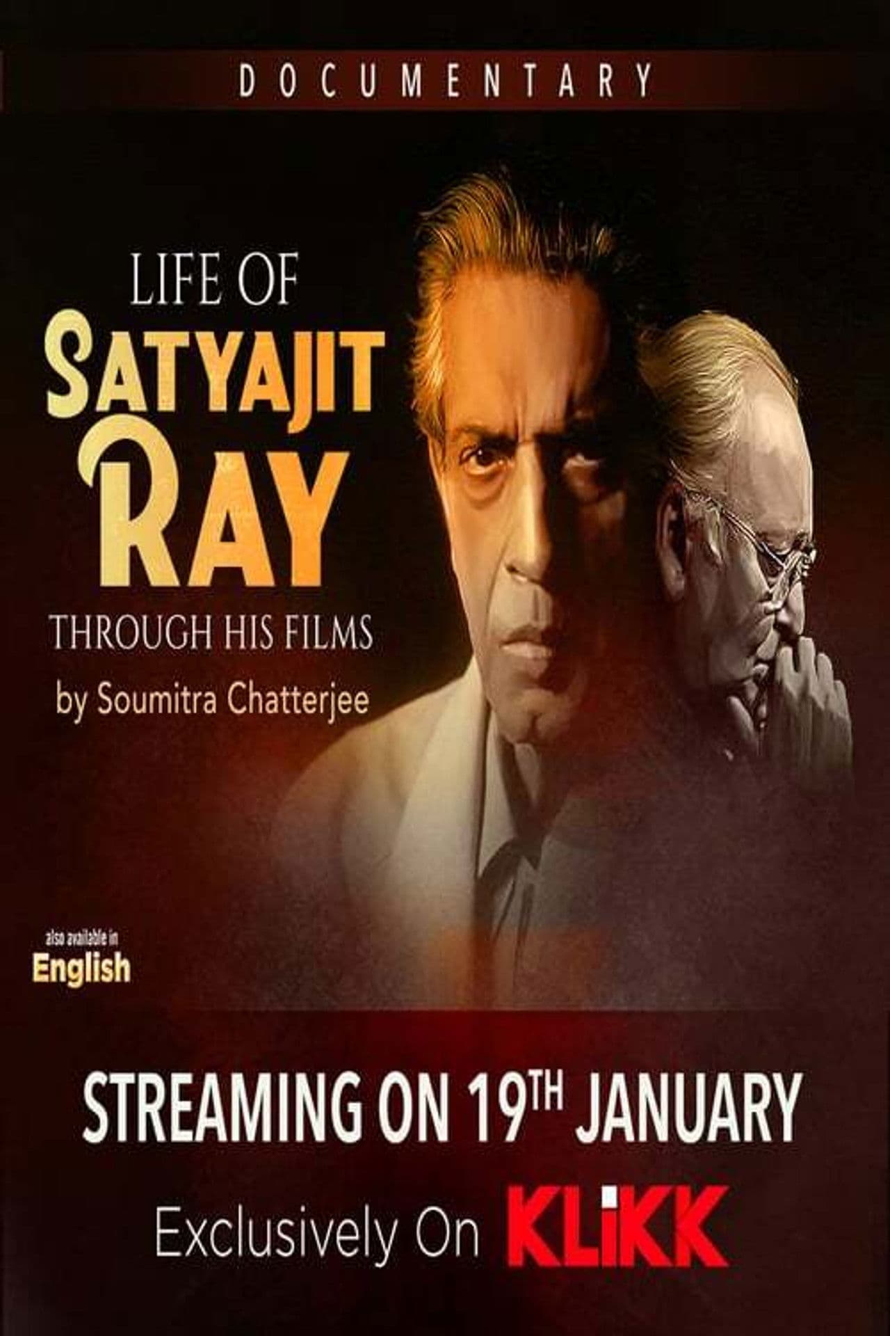 Life of Satyajit Ray Through His Films