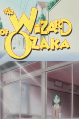 The wizard of ozaka