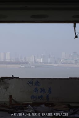 A River Runs, Turns, Erases, Replaces