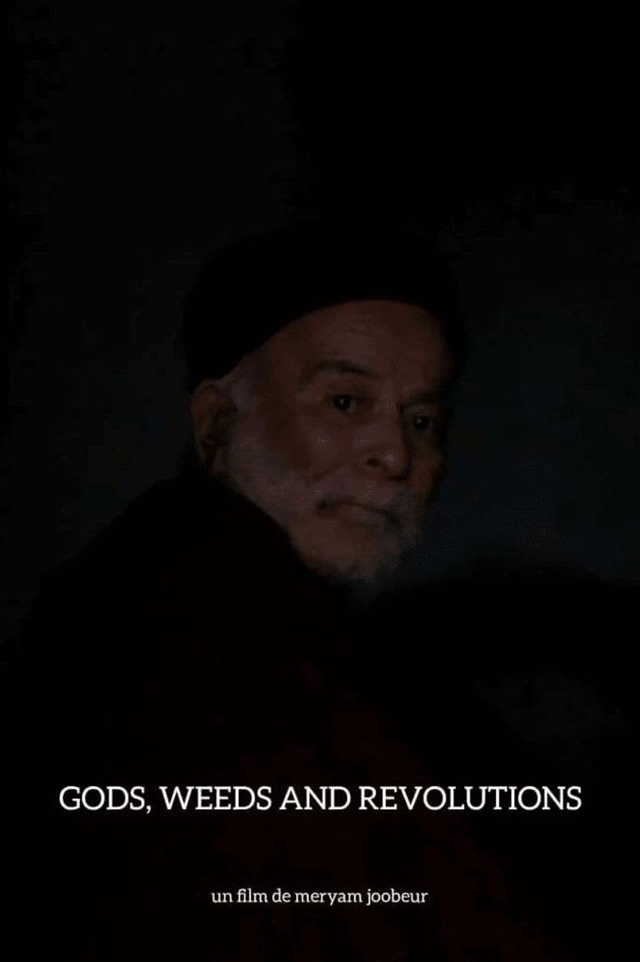 Gods, Weeds and Revolutions