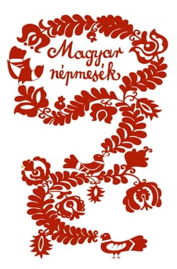 Hungarian Folk Tales: Only Donkeys Don't Eat the Spoon