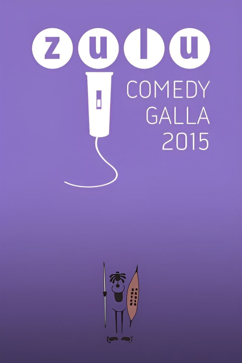 Zulu Comedy Galla 2015