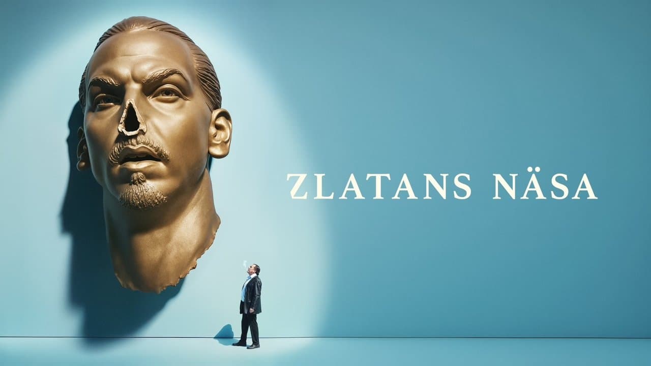 Zlatan's Nose