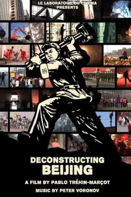Deconstructing Beijing