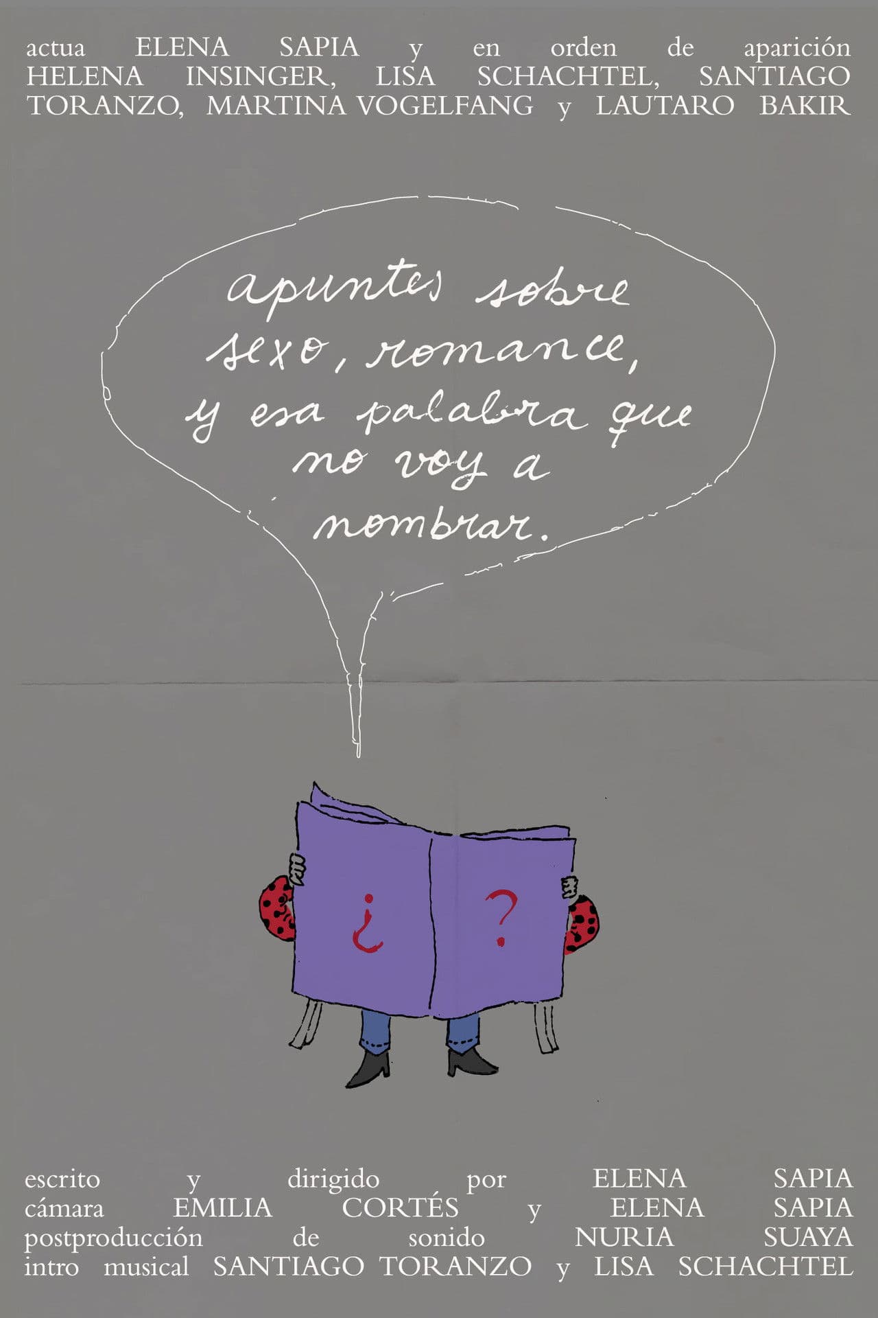 Apuntes sobre sexo, romance, y esa palabra que no voy a nombrar.