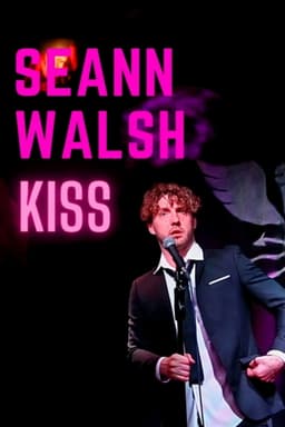 Seann Walsh: Kiss
