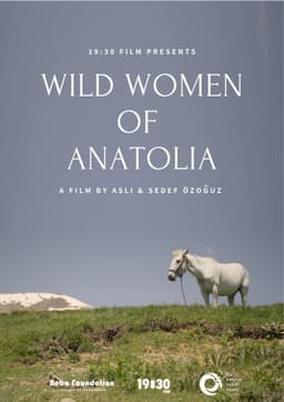 Wild Women of Anatolia