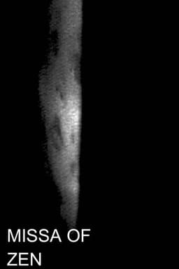Missa of Zen