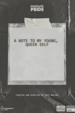 A Note to My Young, Queer Self