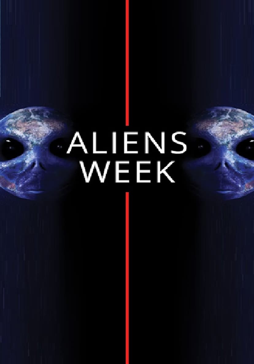Aliens Week