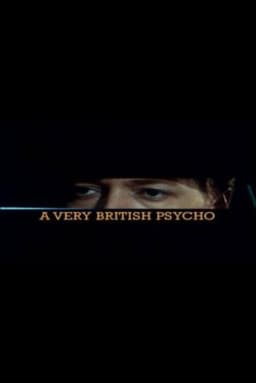 A Very British Psycho