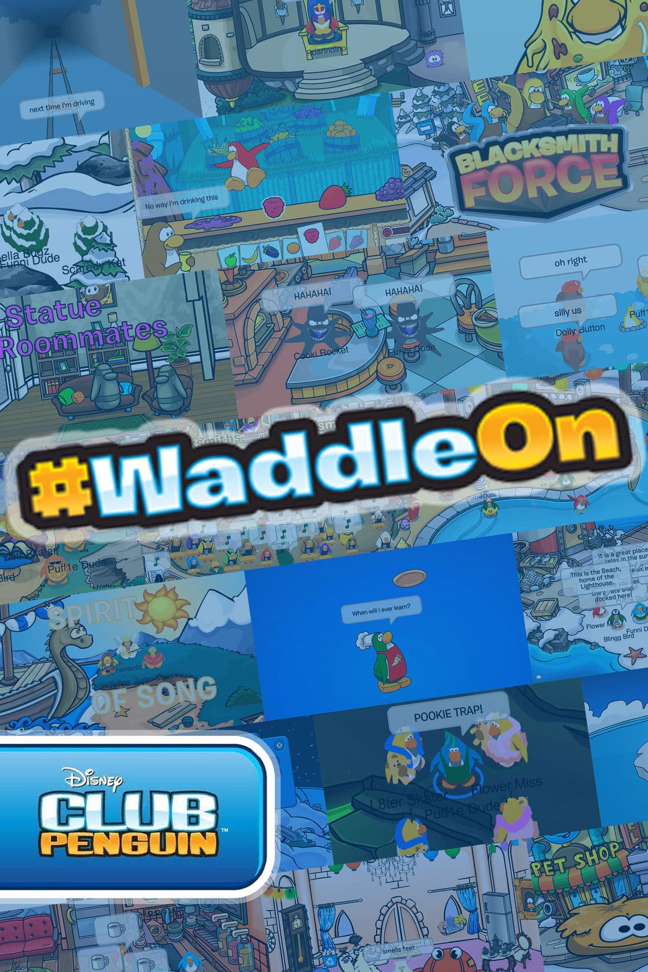 #WaddleOn