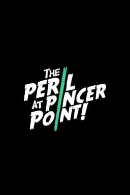 The Peril at Pincer Point