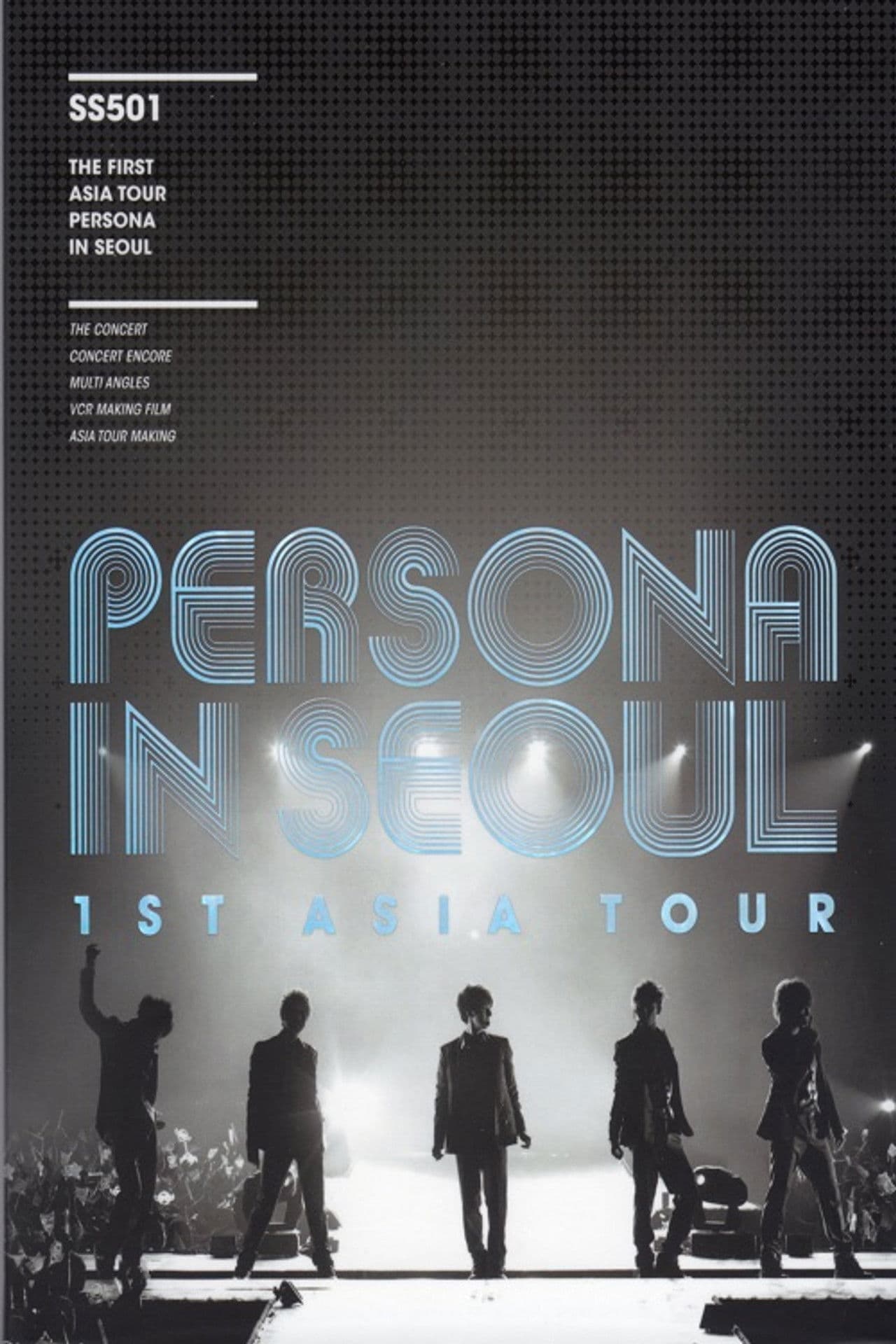 SS501 - 1st Asia Tour Persona in Japan