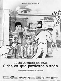 12 de Outubro de 1972: O Dia em que Perdemos o Medo