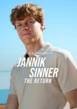 Jannik Sinner: The Return