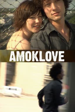 Amoklove