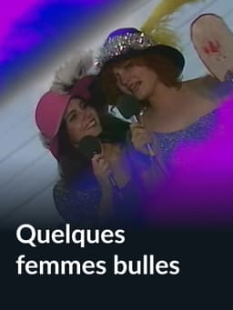 Quelques femmes bulles