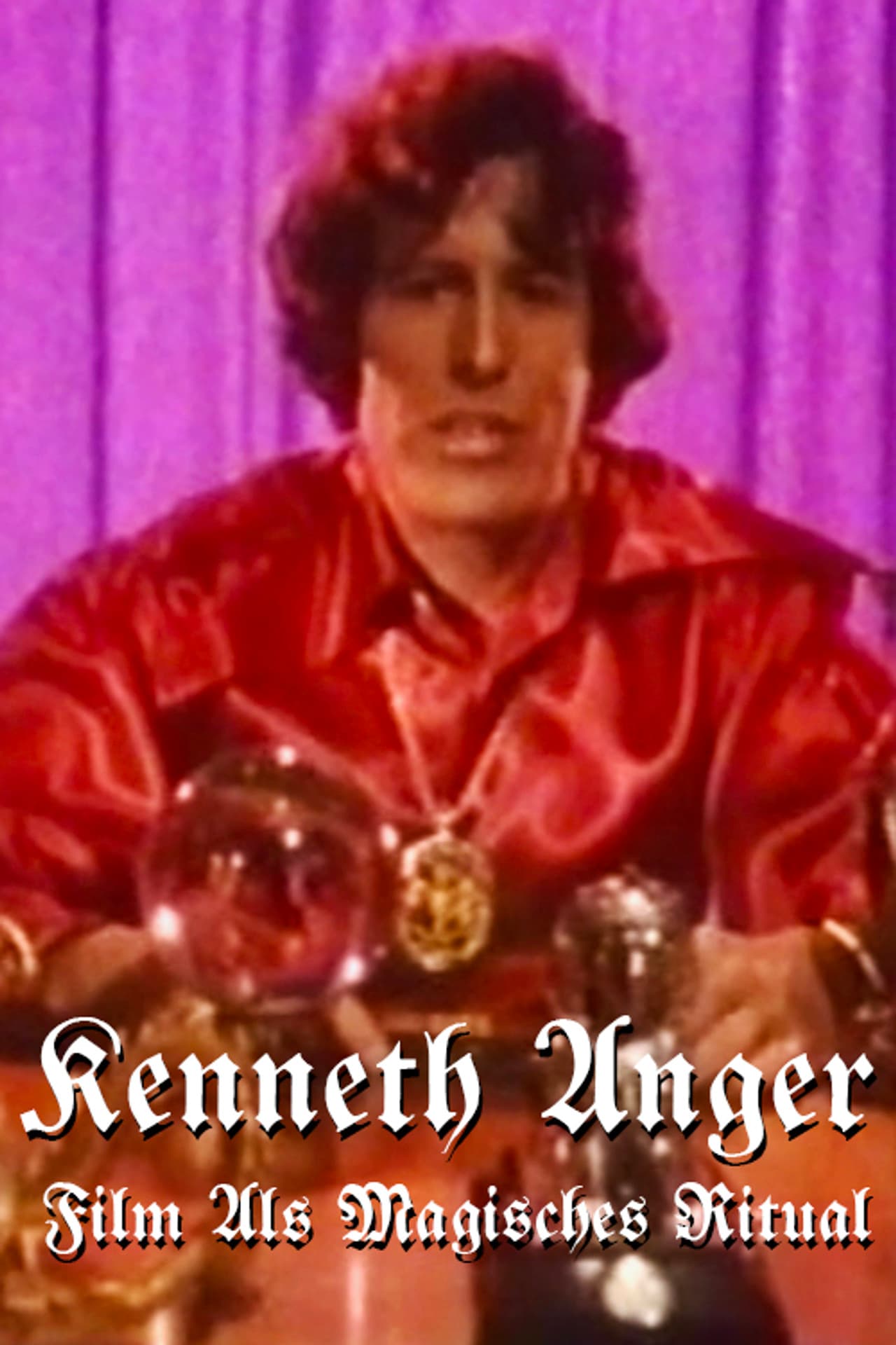 Kenneth Anger: Film as Magical Ritual