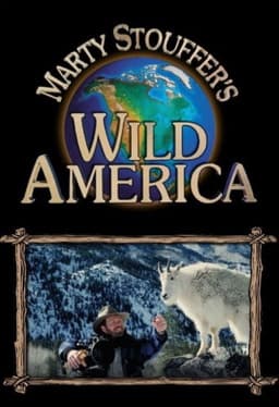 Marty Stouffer's Wild America