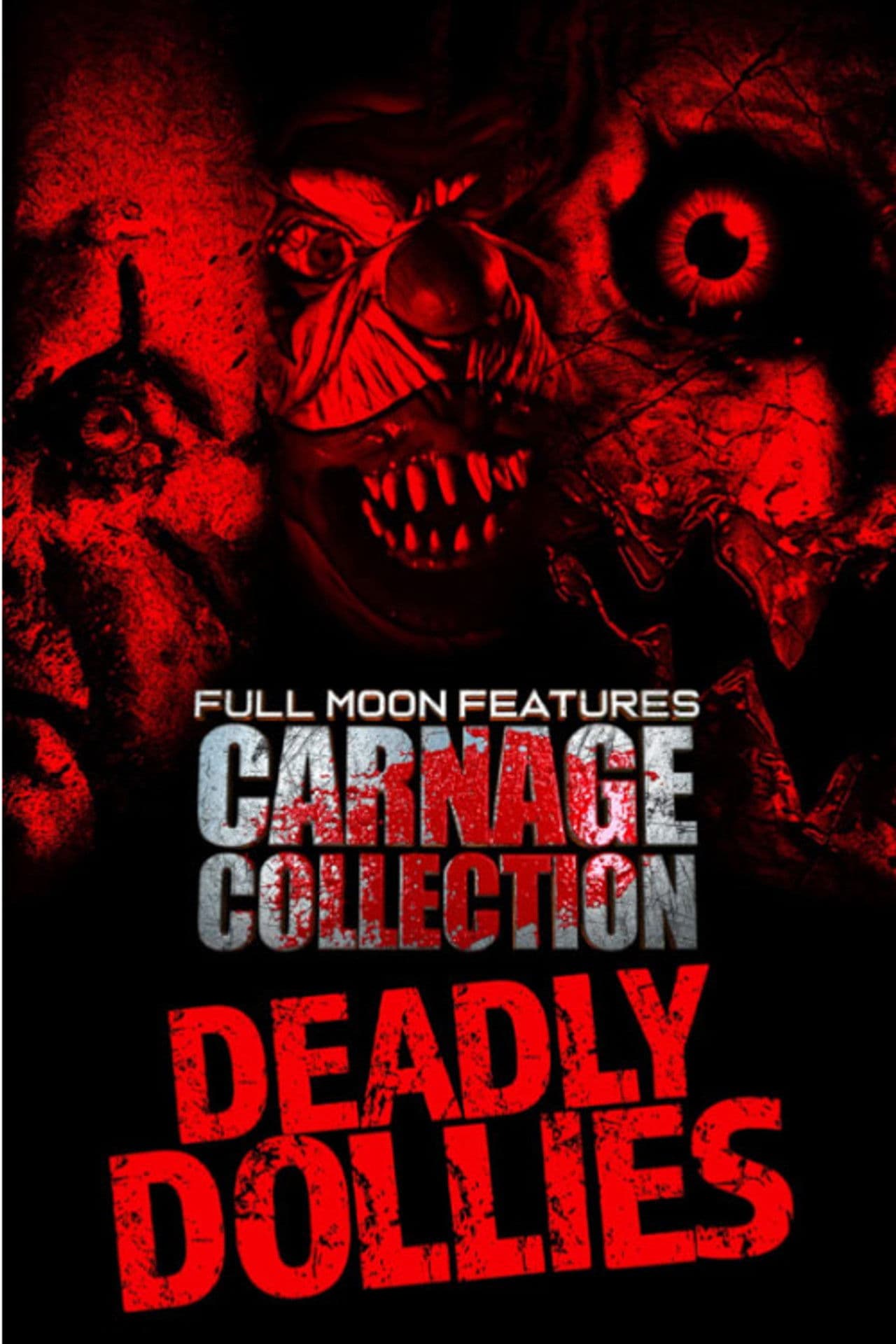 Carnage Collection: Deadly Dollies