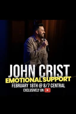John Crist: Emotional Support