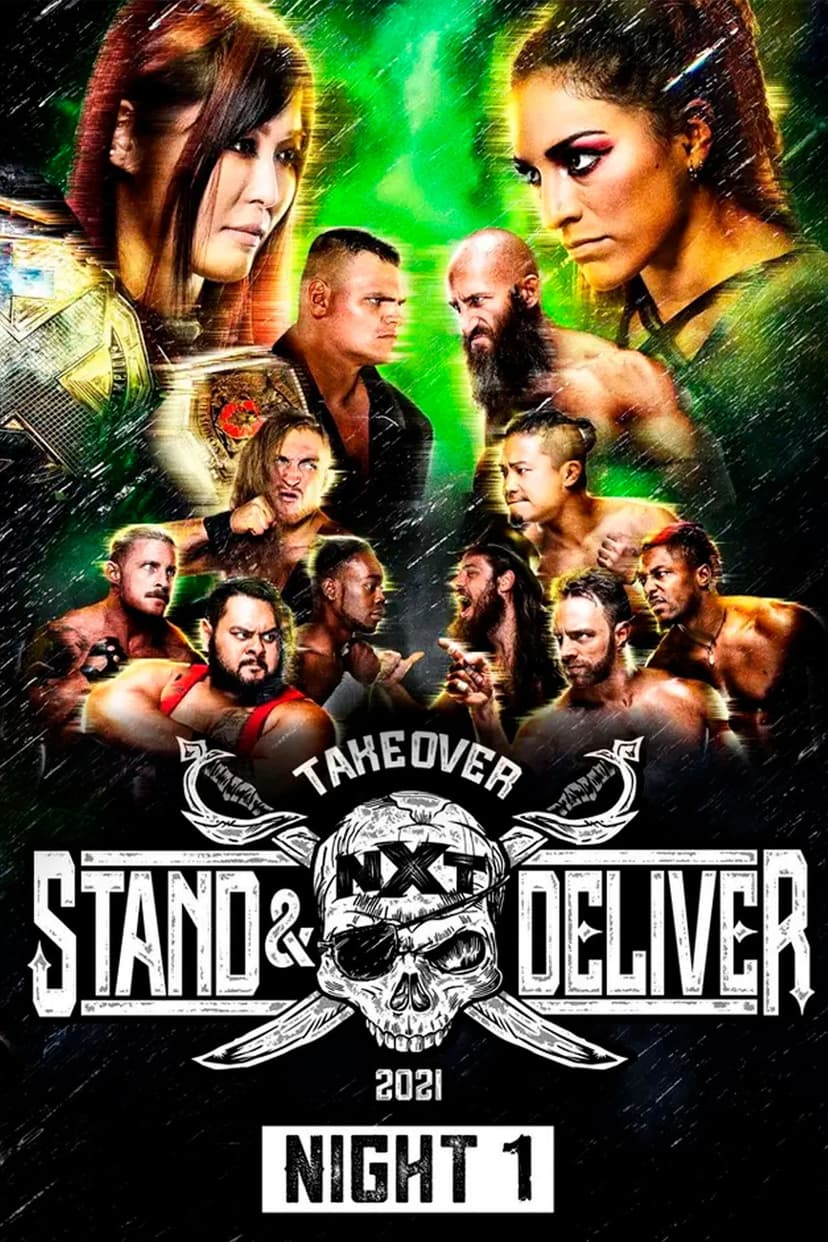 WWE NXT TakeOver: Stand & Deliver Night 1