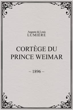 Cortège du prince Weimar