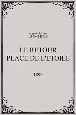 Le retour, Place de l'Etoile