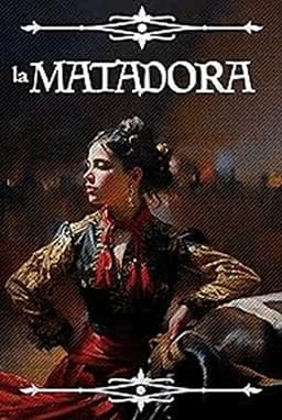 La Matadora