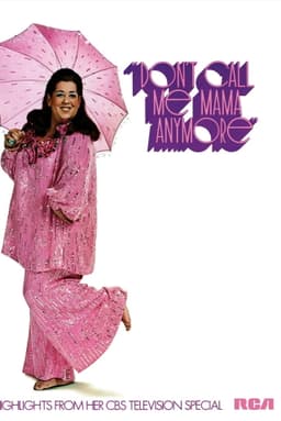 Don't Call Me Mama Anymore