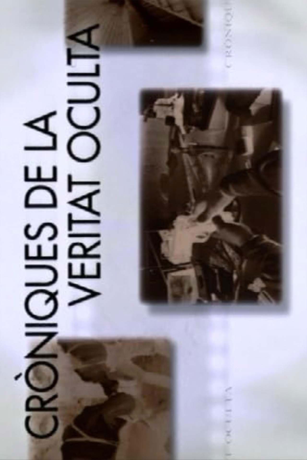 Chronicles of the Hidden Truth