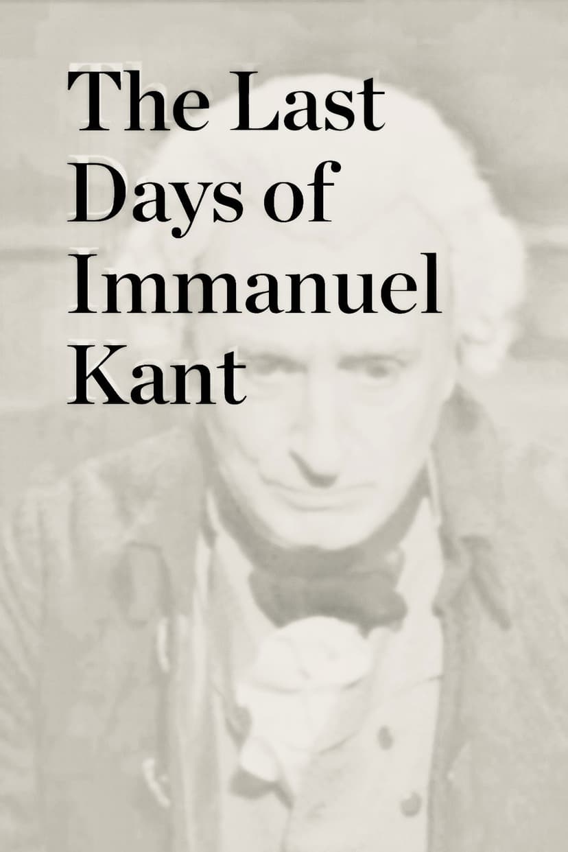 The Last Days of Immanuel Kant