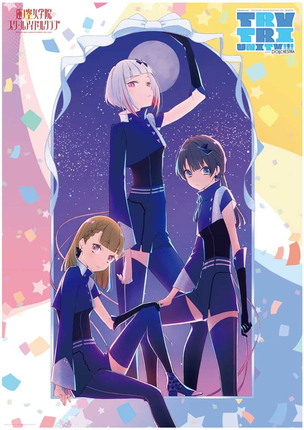 Love Live! Hasunosora Girls' High School Idol Club 3rd Live Tour TRY TRI UNITY!!! with DOLLCHESTRA