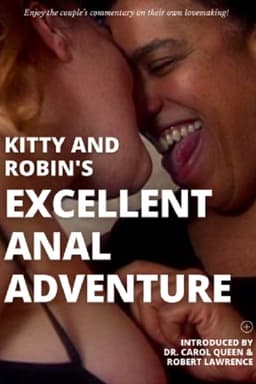 Kitty and Robin’s Excellent Anal Adventure
