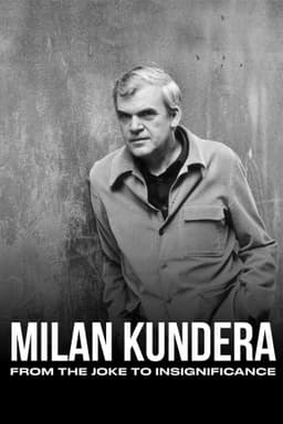 Milan Kundera: From the Joke to Insignificance